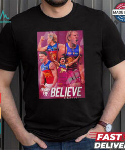 Brisbane Lions Believe Finals 2024 graphic shirt