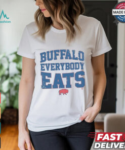 Buffalo Bills Everybody Eats T shirts