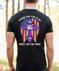 Buffalo Bills Stand For The Flag Kneel For The Cross 2024 T shirt