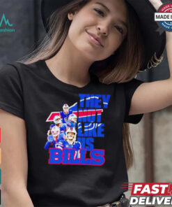 Buffalo Bills players they not like us shirt