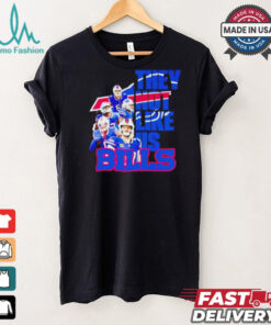 Buffalo Bills players they not like us shirt