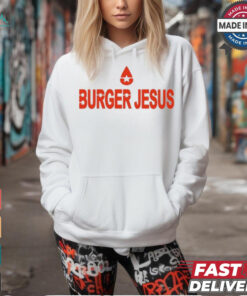 Burger Jesus Bourgeoisieses 2024 t shirt