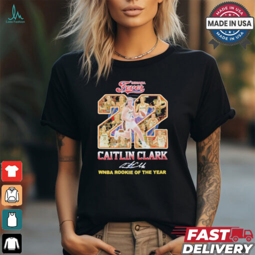 Caitlin Clark 22 Indiana Fever WNBA Rookie Of The Years Signatures T Shirt