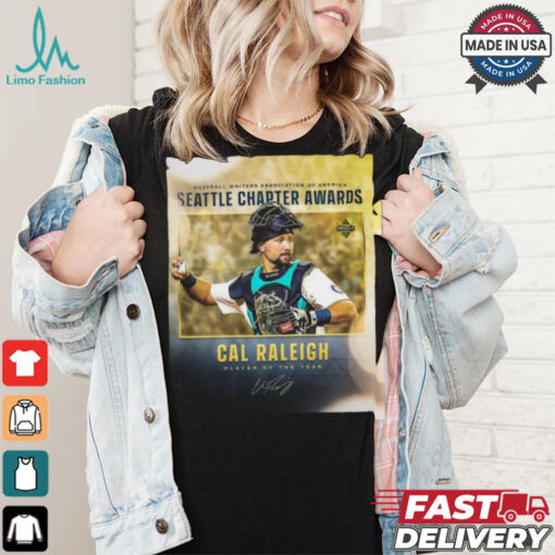 Cal Raleigh Seattle Chapter Awards Player Of The Year Shirt