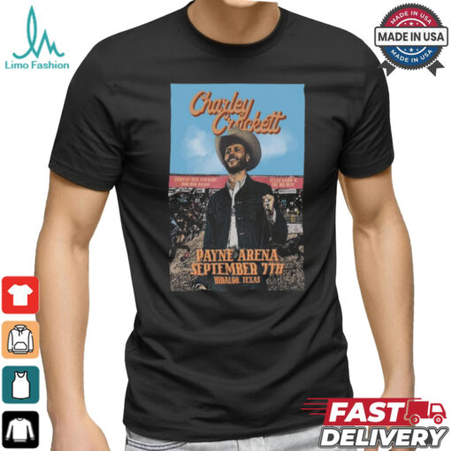 Charley Crockett At Payne Arena In Hidalgo, TX On September 7 2024 Poster Shirt
