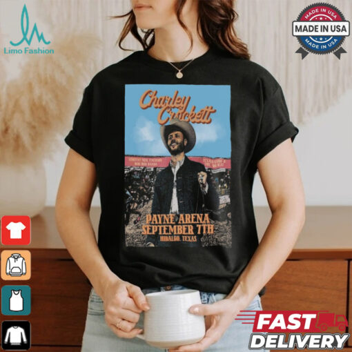Charley Crockett At Payne Arena In Hidalgo, TX On September 7 2024 Poster Shirt