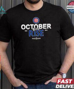 Chicago Cubs October rise 2024 Postseason shirt