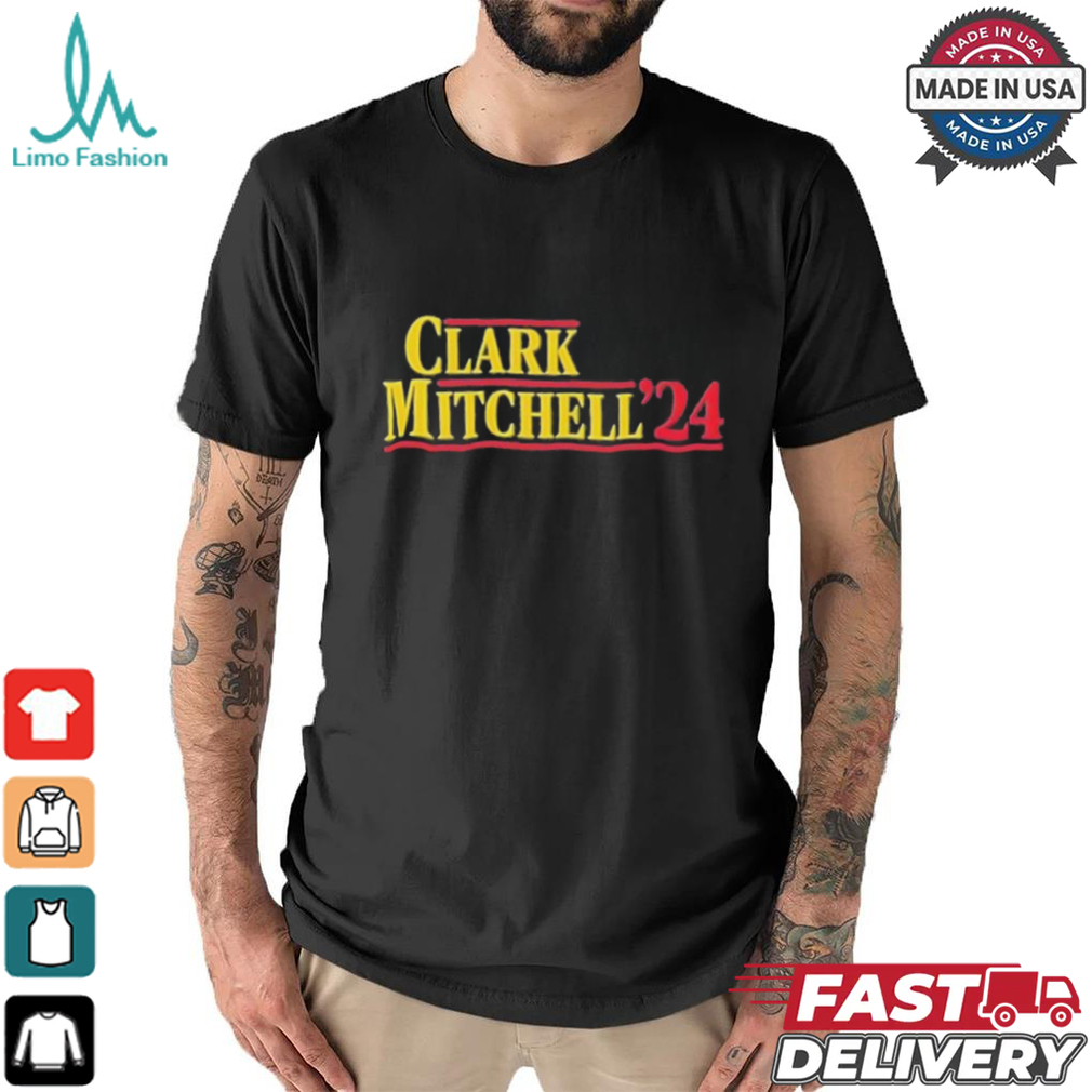 Clark Mitchell 2024 shirt Clark Mitchell 2024 shirt