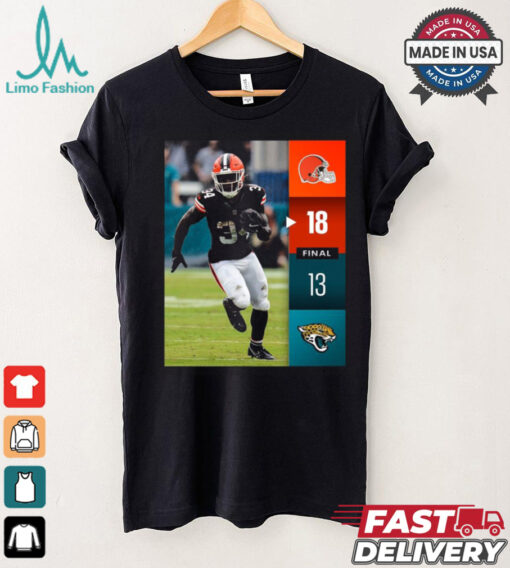 Cleveland Browns Win 18 13 Jaguars Jacksonville 2024 NFL Week 2 Final Score Shirt