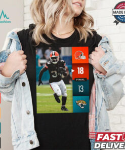 Cleveland Browns Win 18 13 Jaguars Jacksonville 2024 NFL Week 2 Final Score Shirt