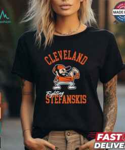 Cleveland Fighting Stefanskis shirt