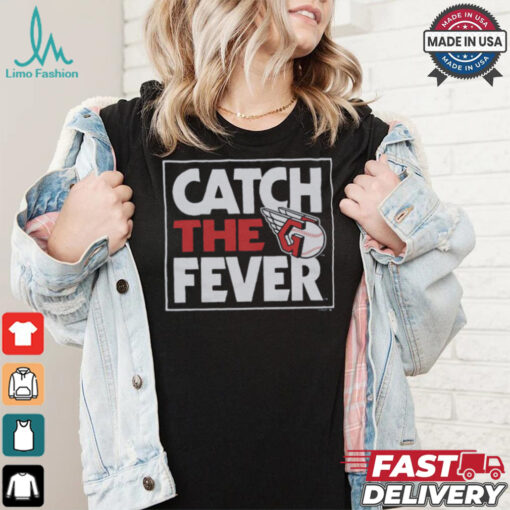 Cleveland Guardians Catch The Fever Shirt