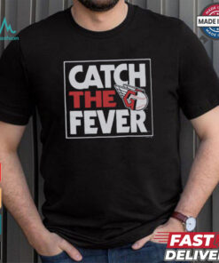 Cleveland Guardians Catch The Fever Shirt