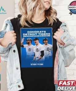 Congrats Detroit Tigers Playoff Bound From The Detroit Pistons shirt