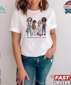 Control Guns Not Girls Harris Walz Shirt