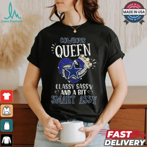 Cowboys Queen Classy, Sassy And A Bit Smart Assy Unisex T Shirt