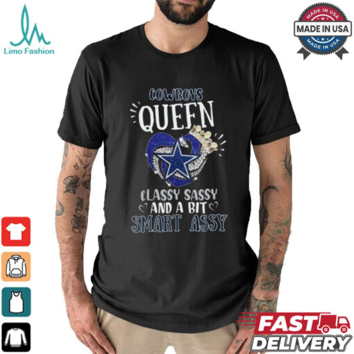 Cowboys Queen Classy, Sassy And A Bit Smart Assy Unisex T Shirt
