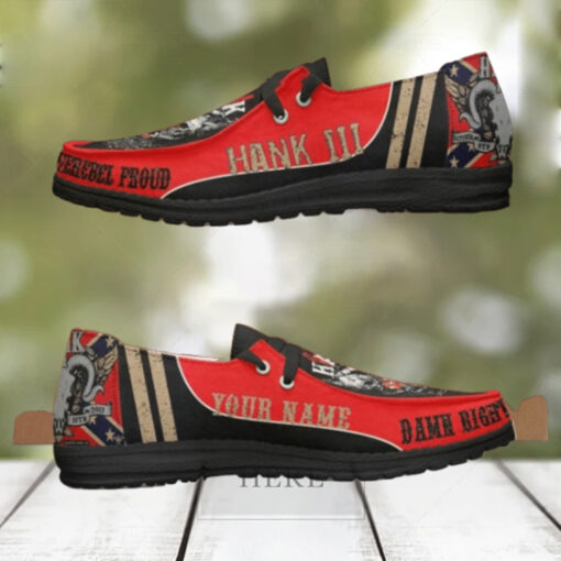 Custom Name Hank Williams III Damn Right, Rebel Proud Hey Dude Shoes