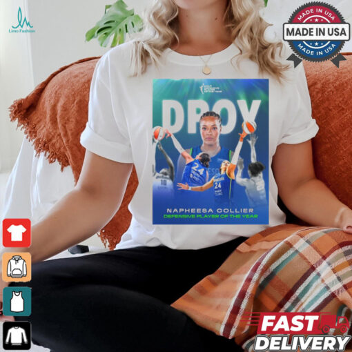 DPOY Minnesota Lynx Napheesa Collier is 2024 KIA WNBA Defensive Player of the Year Poster t shirt