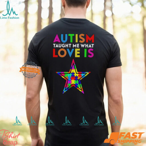Dallas Cowboys Autism Taught Me What Love Is T Shirt