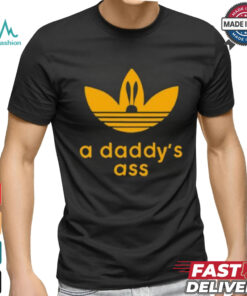 Danny Barton A Daddy's Ass Shirt