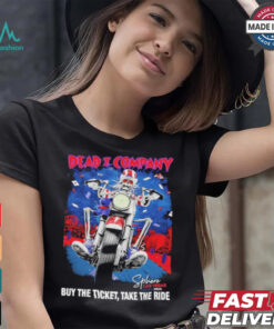 Dead & Company Buy The Ticket Take The Ride Sphere Las Vegas 2024 tour shirt