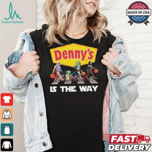 Denny’s Star War Walk Is The Way Halloween Shirt