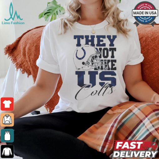 Design Indianapolis Colts They Not Like Us Colts Shirt