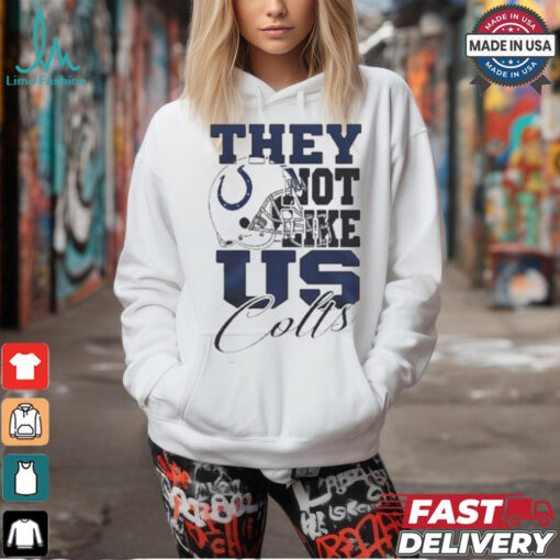 Design Indianapolis Colts They Not Like Us Colts Shirt