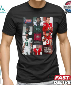 Design New York Jets vs 49ers September 9 2024 Kickoff Game t shirt