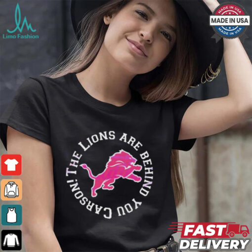 Detroit Lions Behind You Carson The Lions Logo T Shirt