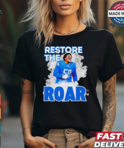 Detroit Lions Penei Sewell restore the roar shirt