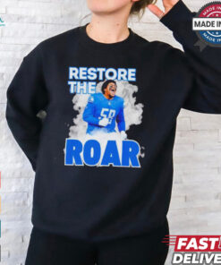 Detroit Lions Penei Sewell restore the roar shirt