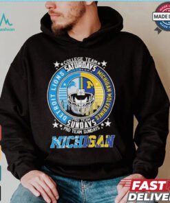 Detroit Lions Pro Team Sundays And Michigan Wolverines College Team Saturdays Shirt