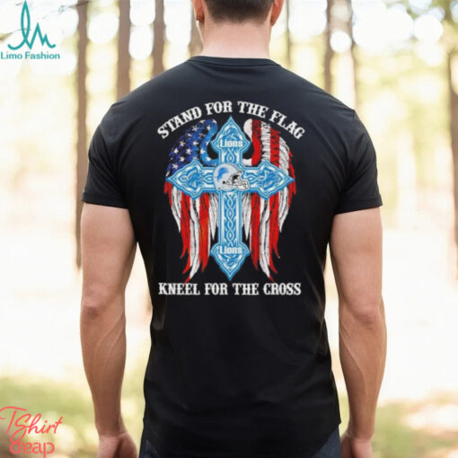 Detroit Lions Stand For The Flag Kneel For The Cross 2024 T shirt