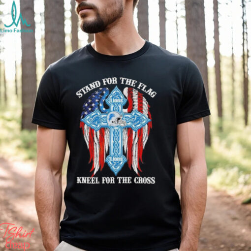 Detroit Lions Stand For The Flag Kneel For The Cross 2024 T shirt