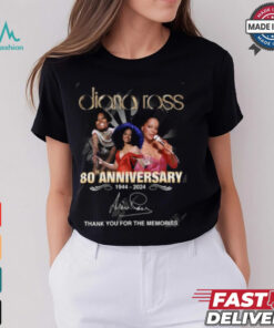 Diana Ross 80th Anniversary 1944 2024 Thank You For The Memories T Shirt