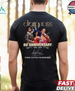 Diana Ross 80th Anniversary 1944 2024 Thank You For The Memories T Shirt