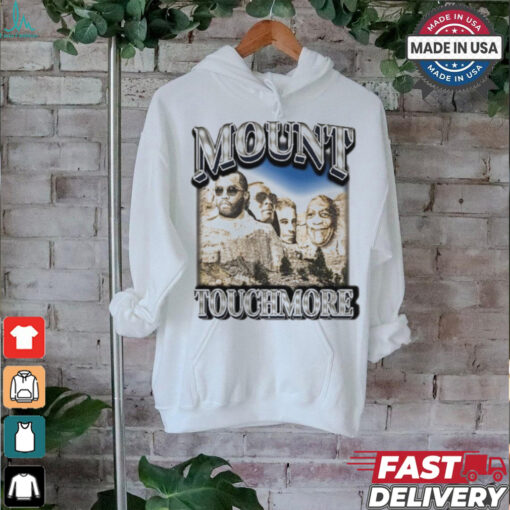 Diddyparty Mount Touchmore Shirt