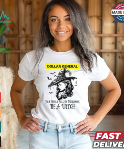 Dollar general In a World full pringcesses be a witch shirt