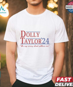 Dolly & Taylor 24 Shirt, hoodie, sweater, long sleeve and tank top Dolly & Taylor 24 Shirt