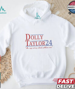 Dolly & Taylor 24 Shirt, hoodie, sweater, long sleeve and tank top Dolly & Taylor 24 Shirt