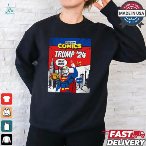 Donald Trump ’24 Super Hero Bullet Proof Special Edition Comics Poster t shirt