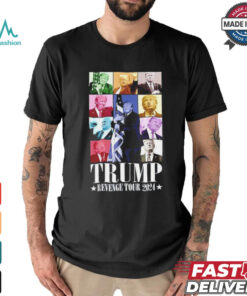 Donald Trump The Revenge 2024 The Eras Tour shirt