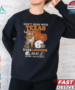 Don’t Mess With Texas Longhorns Beat September 7 2024 Ann Arbor MI Shirt