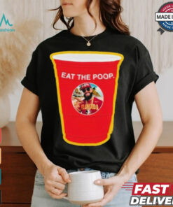 Eat The Poop Seminole T shirt