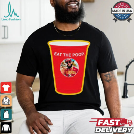 Eat The Poop Seminole T shirt