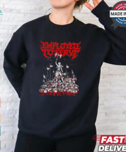 Employed To Serve Conquering 2024 Shirt