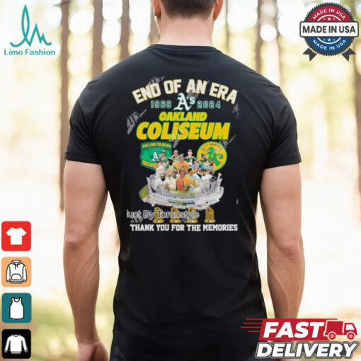 End Of An Era 1968 2024 Oakland Coliseum Thank You For The Memories T Shirt