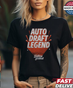 Fantasy Football Auto Draft Legend shirt